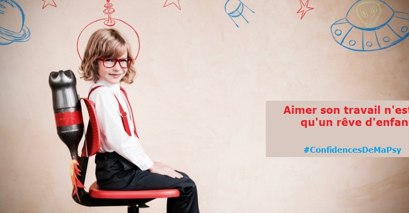 Aimer son travail n'est pas qu'un rêve d'enfant : comment y arriver?