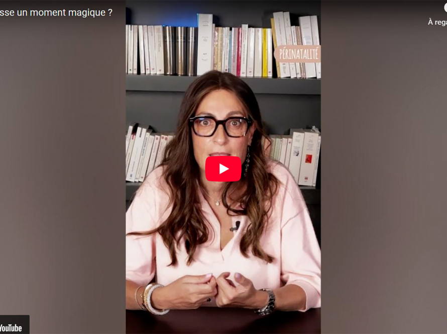 La grossesse un moment magique ? - Conseils de Claire Dahan Psychologue en Périnatalité